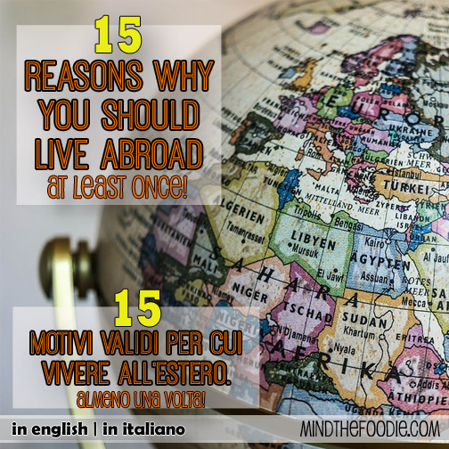 15 REASONS WHY LIVING ABROAD IS A GOOD THING